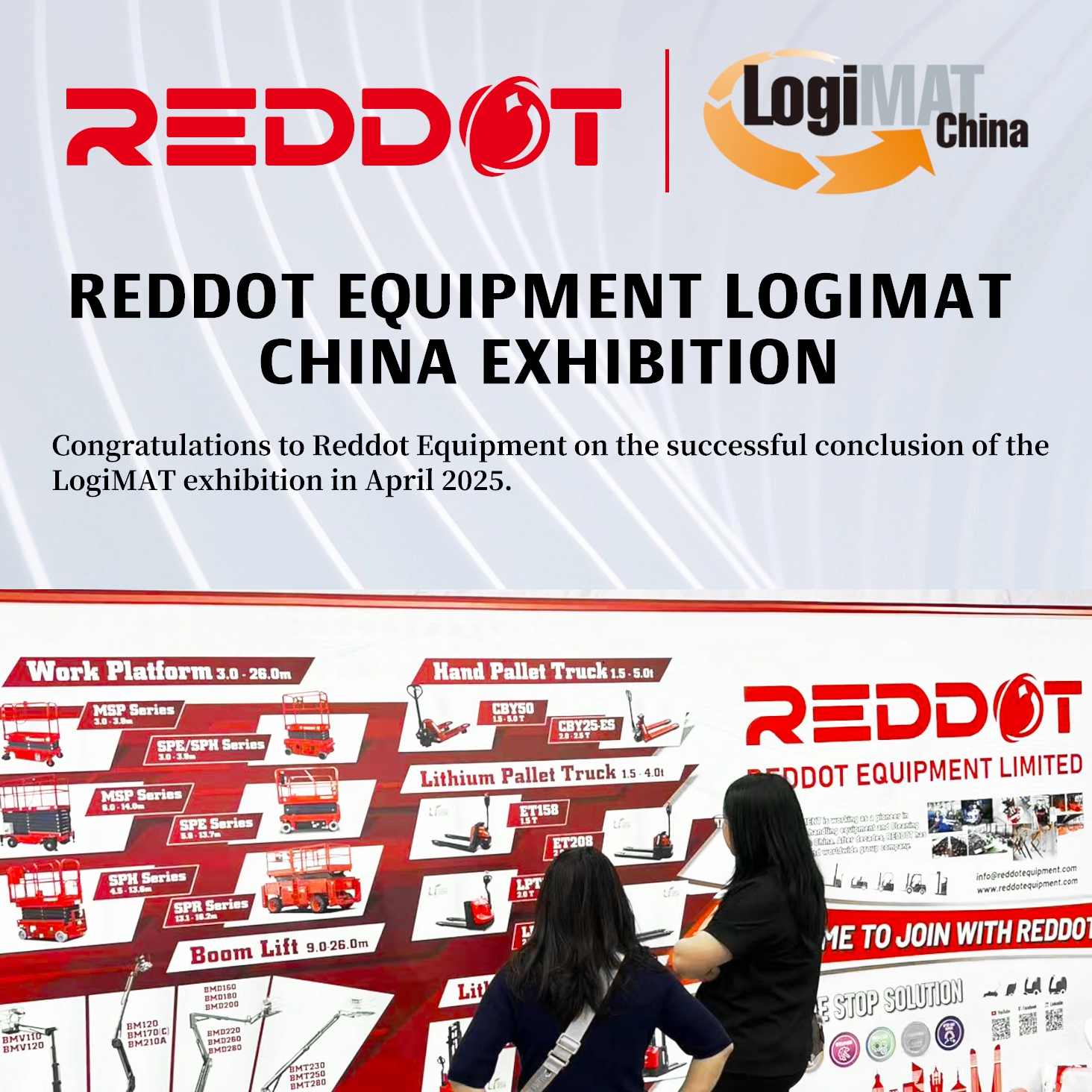 Reddot Equipment LogiMAT China Exhibition in April 2025. 